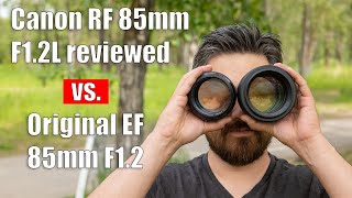 Canon RF 85mm F12 Review vs EF Version [upl. by Ahsenar124]