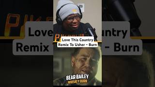 Bear Bailey quotWhiskey Burnquot OFFICIAL MUSIC VIDEO Reaction usher shorts [upl. by Amliv]