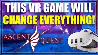 Ascent Quest Is THE NEXT BIG VR MMO RPG [upl. by Nicodemus959]