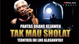 KENAPA BANYAK ORANG KEJAWEN TAK MAU SHOLAT [upl. by Lothair]