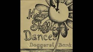 Doggerel Bank  Mister Skillicorn Dances 1975 Vinyl [upl. by Brandea163]