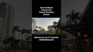 Novotel Araneta City Is it worth it novotel hotelreview travel trending staycation [upl. by Aicirtan]