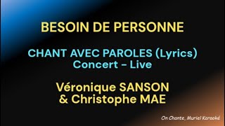 BESOIN DE PERSONNE  PAROLES  VERONIQUE SANSON HQ [upl. by Teillo99]