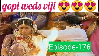 Metti Oli  episode 176  gopi weds viji episode [upl. by Anirad]