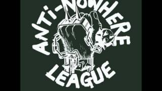 Anti Nowhere League  How Does It Feel [upl. by Azelea]