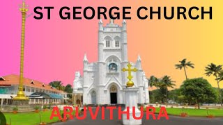 STGEORGE CHURCH ARUVITHURA ARUVITHURA VALLYACHAN BLESSED DAY [upl. by Yrrak654]