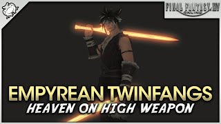 FFXIV  Viper Empyrean Twinfangs Heaven on High Weapon [upl. by Bronder]