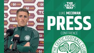 I dont leave my house  McCowan talks Celtic Dundee and pressure in hilarious press conference [upl. by Geirk]