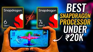 Snapdragon 6 Gen 1 vs Snapdragon 7s Gen 2 [upl. by Nnylaehs]