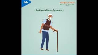 Parkinsons Disease Symptoms  Sanjeevanam Ayurveda Hospital Kochi [upl. by Scully696]