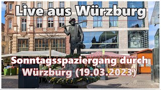 Sonntagsspaziergang durch Würzburg 19032023 [upl. by Anurb437]