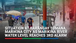 Barangay Tumana Marikina City residents evacuate as Marikina River water level reaches 3rd alarm [upl. by Atrice]