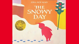 📚 Kids Books Read Aloud  The Snowy Day by Ezra Jack Keats Storytime Stillness 🤫 [upl. by Edyaw274]