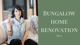 Bungalow Home Renovation Part 1 [upl. by Sisenej]