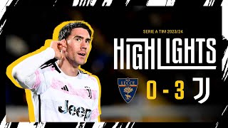 HIGHLIGHTS  LECCE 03 JUVENTUS  Another Double Vlahović amp Bremer Goal in Big Away Win [upl. by Ashbaugh]