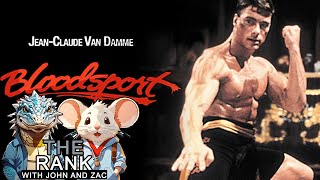 Bloodsport 1988  The Rank With John and Zac [upl. by Yelrahs]