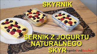 Skyrnik  prosty sernik z jogurtu Skyr Wysokobiałkowe ciasto  agatabodkuchni [upl. by Matta]