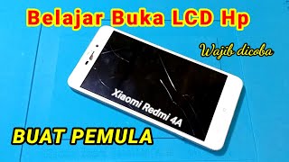 Cara Buka LCD Xiaomi Redmi 4A  Untuk Pemula Wajib dicoba AYVLOG [upl. by Pickett]