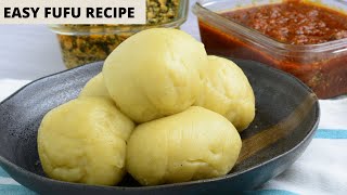 2 Easy ways to make Fufu [upl. by Anselme]