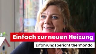 Erfahrungsbericht über thermondo von Frau Unger aus BadenWürttemberg [upl. by Etteniuq407]