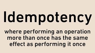 Idempotency a key term in distributed systems  Software Engineering Dictionary [upl. by Francois902]