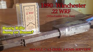 Winchester 1890 22WRF  Bang or Boom [upl. by Oriaj36]