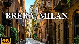 4k Walking in BRERA  The ART district in MILAN Italy [upl. by Rauscher]