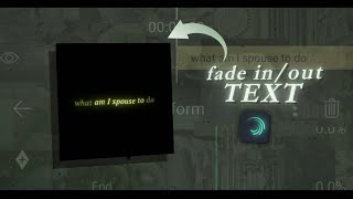 Fade in  out text tutorial on alight motion xml [upl. by Ynohtnaluap]