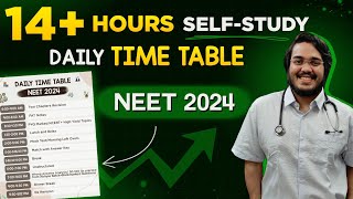 14 Hrs DAILY Self Study Schedule for 600 in NEET 2024 by Dr Aman Tilak [upl. by Conan]