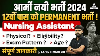 Army Nursing Assistant Vacancy 2024  Army NA Vacancy Eligibility Age Limit Exam Pattern [upl. by Neal]