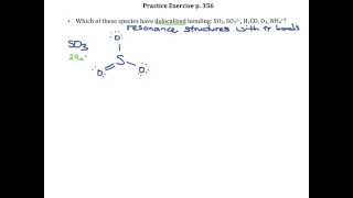 Practice Exercise p 356 Delocalized Bonding [upl. by Irrac]