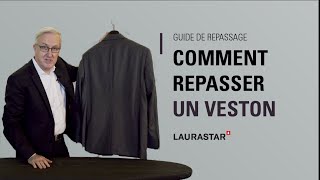 Comment repassage un veston  Guide de repassage Laurastar [upl. by Strepphon287]