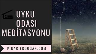 Uyku Meditasyonu  15 dakikada Derin Uyku   Uyku Odası Meditasyonu [upl. by Ruthann705]