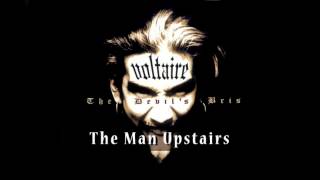 Voltaire  The Man Upstairs OFFICIAL [upl. by Seravart]