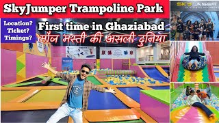 SkyJumper Trampoline Park Ghaziabad  Trampoline Park in Ghaziabad SkyJumper Ghaziabad ticket price [upl. by Cardew]