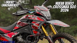 Nueva Vento Crossmax 300 Rally 2024😱  ¡La Mejor Moto Doble Propósito🔥  Vale la Pena💯 [upl. by Artemus]