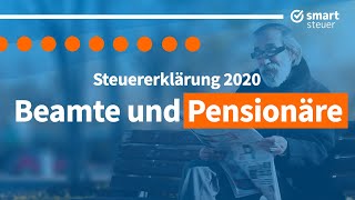 Steuererklärung Beamte und Pensionäre einfach erklärt 2020 [upl. by Ykcim985]