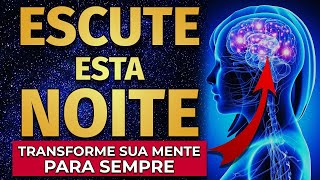 AFIRMAÇÕES POSITIVAS E DECRETOS PODEROSOS PARA OUVIR DORMINDO  DINHEIRO SAÚDE FELICIDADE [upl. by Eelirem]