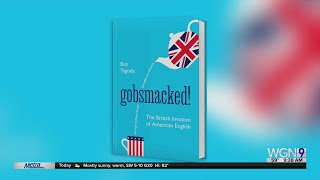 quotGobsmacked The British Invasion of American Englishquot [upl. by Novla]