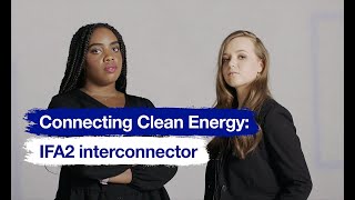 Connecting Clean Energy IFA2 interconnector [upl. by Eatnohs]