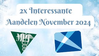 2x Interessante aandelen november 2024 [upl. by Romulus]