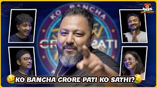 KO BANCHA CROREPATI KO SAATHI   BEAR THE DARE STREET EDITION  EPISODE 11 [upl. by Akir]