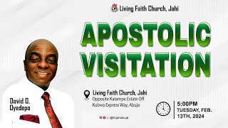 APOSTOLIC VISITATION  BISHOP DAVID OYEDEPO  LFC JAHI ABUJA  13TH FEB 2024  MESSAGE [upl. by Mccallion]