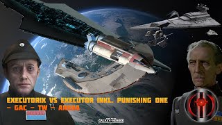 Executorix Imperial vs Executor inkl Punishing One  GAC  TW  Arena [upl. by Nagam]