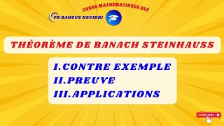 Preuve de Théorème Banach Steinhauss برهان نظرية باناخ ستينهاوس [upl. by Alberta]