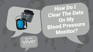 How Do I Clear The Data On My Blood Pressure Monitor  Vive Precision  DMD1001 [upl. by Marcelo]