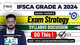 IFSCA Grade A 2024  PREPARATION Strategy  SYLLABUS COVERAGE  EXAM Type [upl. by Kwok]