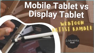 Advantage of a Standalone Drawing Tablet vs Display Tablets  Webtoon Artist Rambles [upl. by Elata]