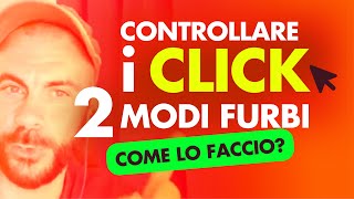 Click tracking 🕵️‍♂️ 2 modi x SPIARE i tuoi utenti  e capire cosa vogliono [upl. by Susie]