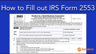 How to Fill out IRS Form 2553 EasytoFollow Instructions [upl. by Dajma]